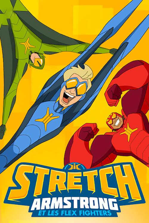 Stretch Armstrong et les Flex Fighters